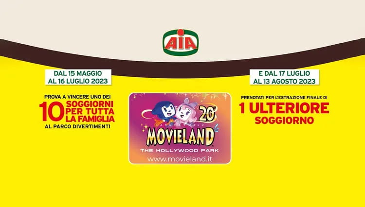 Vinci un soggiorno da film con AIA Specialità Cotte